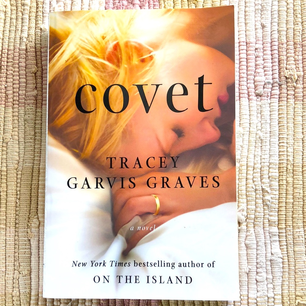 Covet by Tracey Garvis Graves